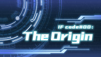 IF code#00 ：The Origin